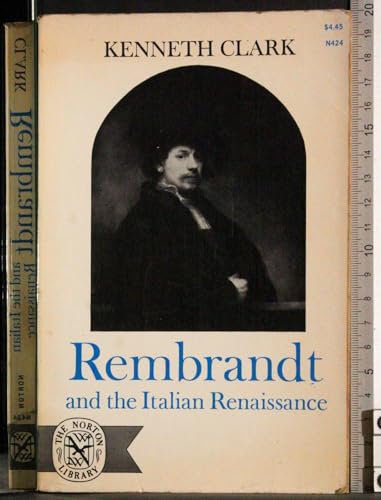 Rembrandt and the Italian Renaissance 0393004244 Book Cover