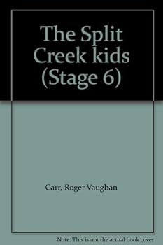 Paperback The Split Creek kids (Stage 6) Book