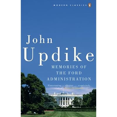 Memories of the Ford Administration
