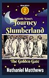  Little Nemo\'s Journey to Slumberland: The Golden Gate: 2