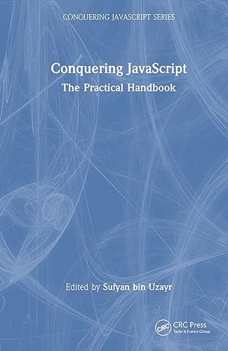 Conquering JavaScript: The Practical Handbook view 2