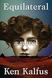 Equilateral: A Novel