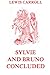 Sylvie And Bruno Concluded: Fully Illustrated Edition