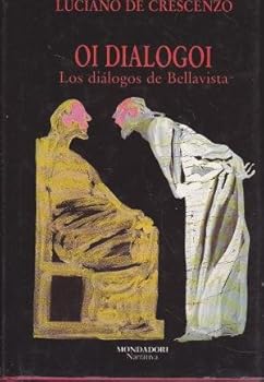 Hardcover Oi Dialogoi: Los diálogos de Bellavista Book