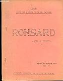  RONSARD, TEXTES AU PROGRAMME / D\'APRES DES NOTES DE COURS - GROUPE DES ETUDIANTS EN LETTRES CLASSIQUES.