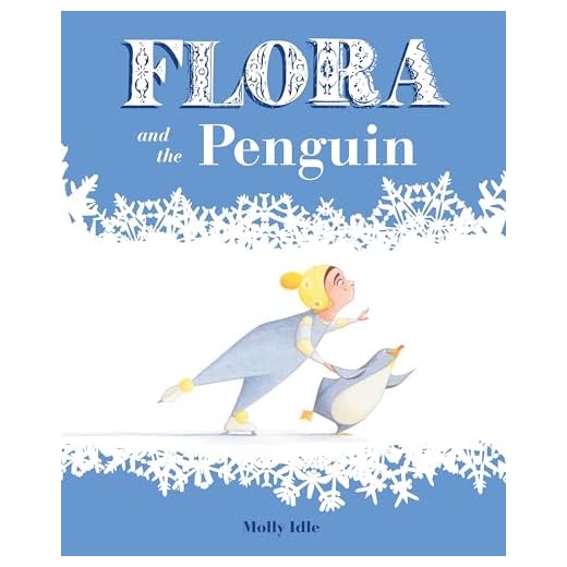 Flora And The Penguin (Flora and Her Feathered Friends-books)