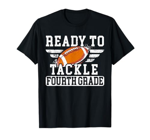 Ready to Tackle Fourth Grade Back to School Football T-Shirt