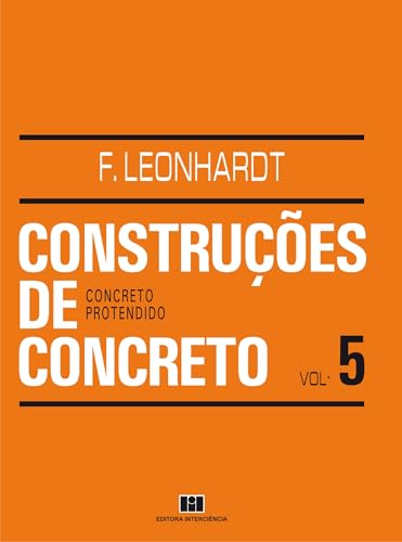 Construções de concreto: concreto protendido