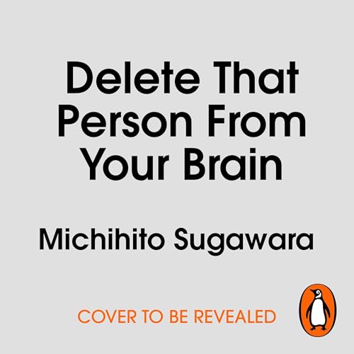 Delete That Person From Your Brain cover art