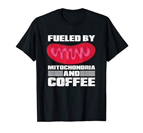 Ciencia Café Mitocondria Científico Microbiología Biología Camiseta