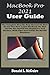 Produktbild MacBook Pro 2021 User Guide: The Complete Step By Step Manual On How To Use The New Apple MacBook M1 Max and M1 Pro Models For Beginners And Seniors. With Tips And Tricks On MacOS Monterey