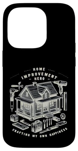 Home Improvement Hero House Building Renovation Craft Case for iPhone 14 Pro