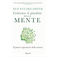 Coltivare il giardino della mente