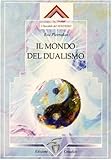 Il mondo del dualismo