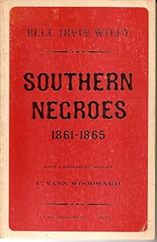 Southern Negroes, 1861-1865