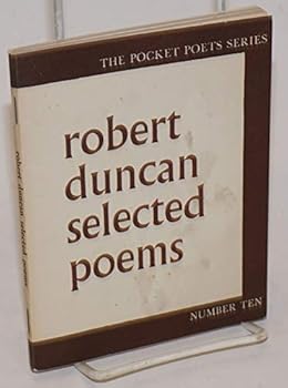 Paperback Robert Duncan: Selected Poems: The Pocket Poets Series: Number Ten [Unknown] Book