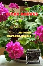 CITAS BREVES (NOVELAS DE ANTONIO NAVARRO GARCÍA)