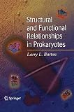 Structural and Functional Relationships in Prokaryotes