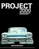 Project 2000: The Rise and Fall of Oldsmobile Division of General Motors