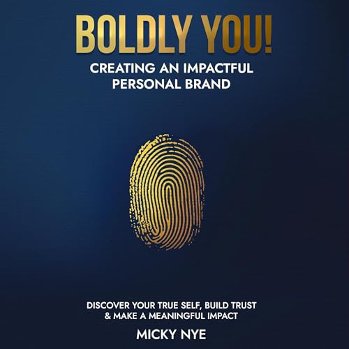 Listen to BOLDLY YOU! by Micky Nye episode artwork