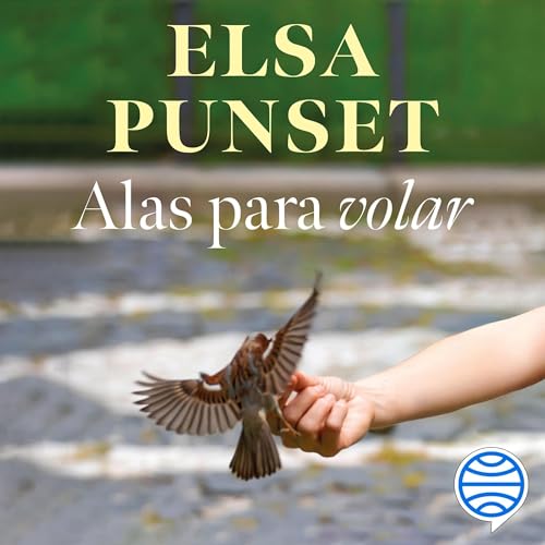 Alas para volar Audiolivro Por Elsa Punset capa