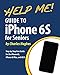 Help Me! Guide to the iPhone 6S for Seniors: Introduction to the iPhone 6S for Beginners