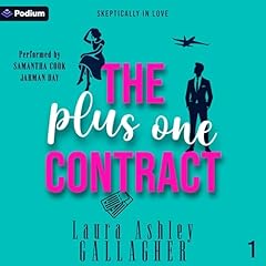 The Plus One Contract Audiolibro Por Laura Ashley Gallagher arte de portada