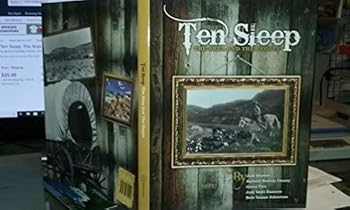 Ten Sleep: The Area and the People