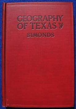Hardcover The Geography Of Texas, Physical and Political Book