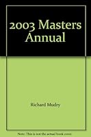 2003 Masters Annual 1931656061 Book Cover