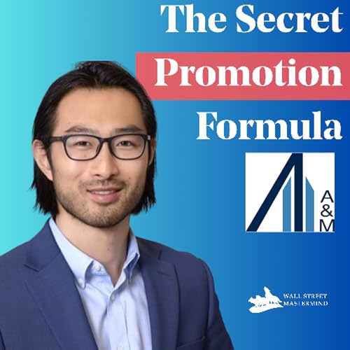 S3 Ep 2 : Want a Promotion? Do the Job Before You Have It
