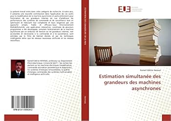 Paperback Estimation Simultanée Des Grandeurs Des Machines Asynchrones [French] Book