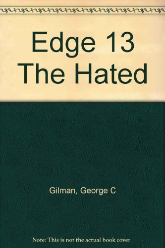 Edge 13 The Hated B002C1154K Book Cover