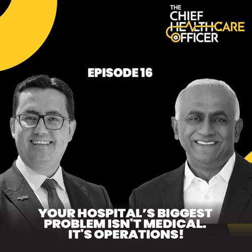 Your Hospital&rsquo;s Biggest Problem Isn't Medical. It's Operations!