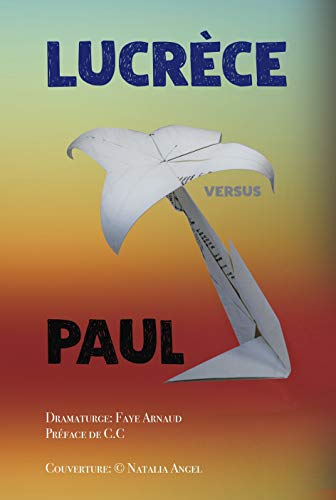 Télécharger Lucrèce Paul: Lucrèce versus Paul livre En ligne