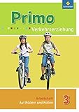  Primo.Verkehrserziehung - Ausgabe 2008: Auf Rädern und Rollen: Arbeitsheft 3