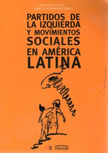 Partidos de la Izquierda y movimentos sociales en américa latina
