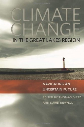 Climate Change in the Great Lakes Region: Navigating an Uncertain ...