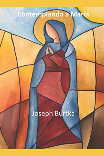 Contemplando a María (Spanish Edition)