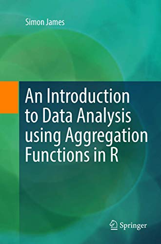 Introduction to Data Analysis with Aggregation Functions in R