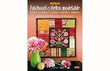  PATCHWORK Y FIELTRO MODELABLE (El Libro De..)