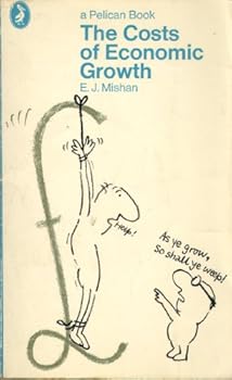 Paperback The costs of economic growth (Pelican books) Book
