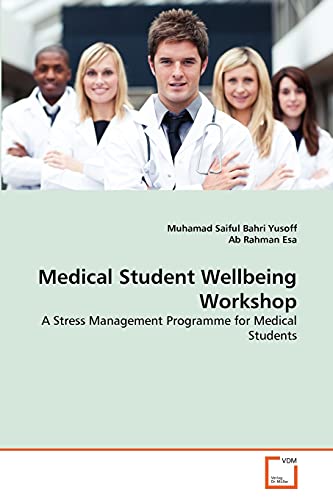 Medical Student Wellbeing Workshop: A Stress Management Programme for Medical Students