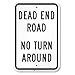 "Dead End Road, No Turn Around" Sign By SmartSign | 12" x 18" 3M Engineer Grade Reflective Aluminum