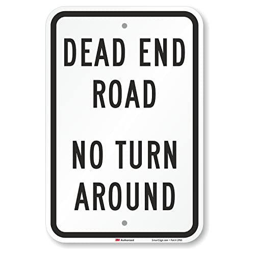 Panneau Dead End Road pas retourner pour chemin privé et impasse