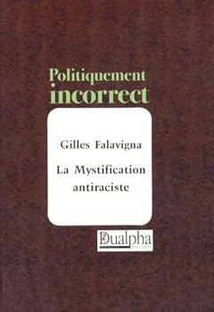 Paperback La mystification antiraciste [French] Book