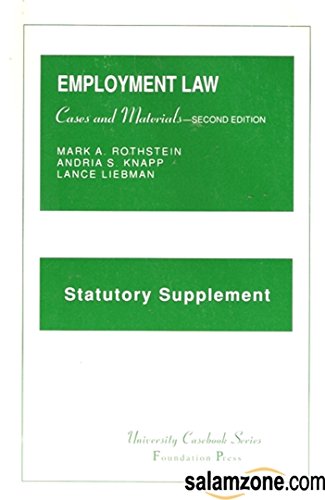 Statutory Supplement to Cases and Materials on Employment Discrimination and Employment Law (American Casebook Series)
