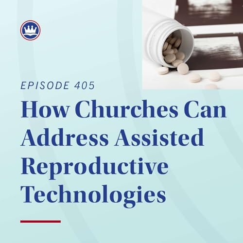 How churches can address assisted reproductive technologies