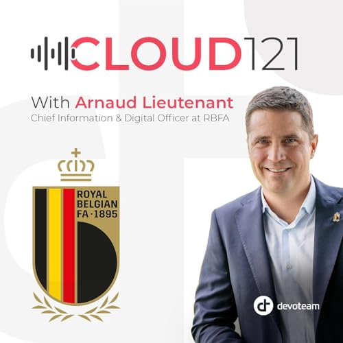 Cloud 121 with Arnaud Lieutenant, head of Digital Innovation and Technology Department cover art