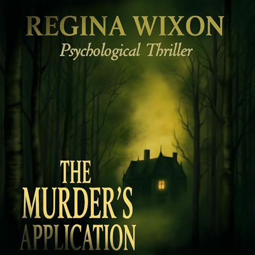 The Murder's Application Audiolibro Por Regina Wixon arte de portada